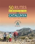 Joan Portell - 50 rutes senderistes per Catalunya, de dificultat mitja