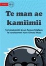 Tuaua Erietera, Giward Musa - A Strange Animal - Te man ae kamiimii (Te Kiribati)