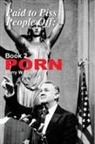 Barry W. Lynn - Paid to Piss People Off