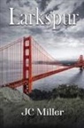 Jc Miller - Larkspur