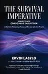 Ervin Laszlo - The Survival Imperative