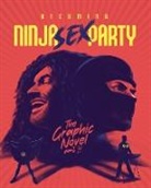 Dan Avidan, David Calcano, Lindsay Lee - Becoming Ninja Sex Party