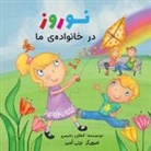 Alhan Rahimi, Bonnie Lemaire - Naw-Rúz in My Family (Persian Version)