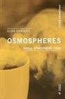 Elena Mancioppi - Osmospheres
