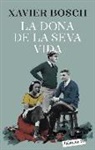 La dona de la seva vida