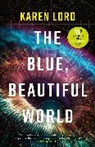 Karen Lord - The Blue, Beautiful World