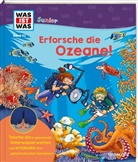 Katharina Madesta, Benjamin Schreuder, Katharina Madesta - WAS IST WAS Junior Band 42 Erforsche die Ozeane!