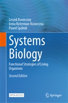 Leszek Konieczny, Irena Roterman-Konieczna, Spólni, Pawe¿ Spólnik, Pawel Spólnik, Paweł Spólnik - Systems Biology