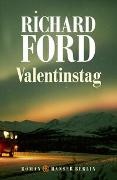 Richard Ford - Valentinstag - Roman