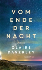 Claire Daverley - Vom Ende der Nacht