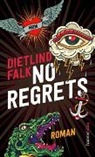 Dietlind Falk - No Regrets