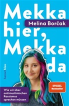 Melina Borak, Melina Borcak, Melina Borčak - Mekka hier, Mekka da