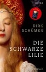Dirk Schümer - Die schwarze Lilie