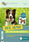 Anne Miller, Nina Vink - Der Hund im Sachunterricht