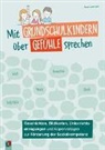 Anna Lena Lutz - Mit Grundschulkindern über Gefühle sprechen