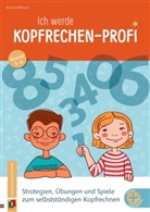 Bernd Wehren - Ich werde Kopfrechen-Profi - Klasse 3-6