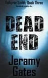 Jeramy Gates - Dead End