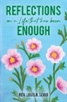 Louis A. Serio, Rev. Louis A. Serio - Reflections on a Life that Has Been Enough