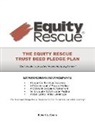 Robert L. Evans - The Equity Rescue Trust Deed Pledge Plan