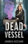 Amanda Fasciano - Dead Vessel