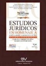 Ramón Escovar León, Carlos J. Sarmiento Sosa - Estudios En Homenaje a José Gabriel Sarmiento Núñez