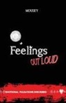 Mousey, Quisqueyana Press - Feelings Out Loud