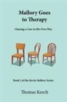 Thomas Walton Keech - Mallory Goes to Therapy