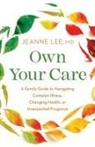 Jeanne Lee, MD Jeanne Lee - Own Your Care
