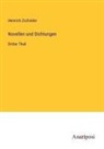 Heinrich Zschokke - Novellen und Dichtungen