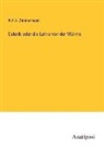W F a Zimmermann, W. F. A. Zimmermann - Calorik oder die Lehre von der Wärme