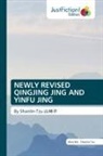 Wen Ma, Shanlin Tzu - NEWLY REVISED QINGJING JING AND YINFU JING