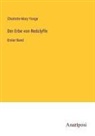 Charlotte Mary Yonge - Der Erbe von Redclyffe