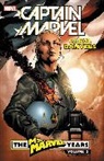 Ron Frenz, Greg Horn, Aaron Lopresti, Brian Reed, Greg Tocchini, Aaron Lopresti... - Captain Marvel: Carol Danvers - The Ms. Marvel Years Vol. 2