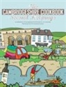 Katie Fisher - The Cambridgeshire Cook Book: Second Helpings: A Celebration of the Amazing Food and Drink on Our Doorstep