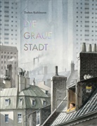 Torben Kuhlmann, Torben Kuhlmann - Die graue Stadt