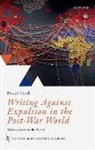 Herd, Herd, David Herd, David (Professor of Modern Literature Herd, David (Professor of Poetry Herd, Prof David (Professor of Modern Literature Herd... - Writing Against Expulsion in the Post-War World