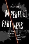 Scot Marciel - Imperfect Partners
