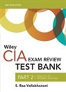 S. Rao Vallabhaneni, S. Rao (Srv Professional Publication Vallabhaneni, S. Rao (SRV Professional Publication) Vallabhaneni, Vallabhaneni S. Rao - Wiley Cia 2023 Test Bank Part 2: Practice of Internal Auditing 1