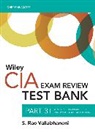 S. Rao Vallabhaneni, S. Rao (Srv Professional Publication Vallabhaneni, S. Rao (SRV Professional Publication) Vallabhaneni, Vallabhaneni S. Rao - Wiley Cia 2023 Test Bank Part 3: Business Knowledge for Internal