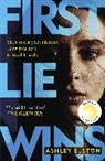 Ashley Elston - First Lie Wins