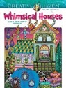 Angela Porter - Creative Haven Whimsical Houses Coloring Book
