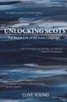 Clive P L Young - Unlocking Scots