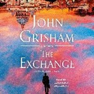 Edoardo Ballerini, John Grisham - The Exchange (Hörbuch)