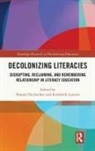 Towani (University of Calgary Duchscher, Towani Duchscher, Kimberly Lenters - Decolonizing Literacies