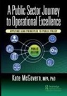 Kate McGovern, McGovern Kate - Public Sector Journey to Operational Excellence