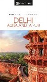 DK Eyewitness, DK Travel - Delhi, Agra and Jaipur