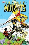 Bret Blevins,  Marvel Various,  Marvel Various, Louise Simonson,  Simonson Louise,  Blevins Bret - New Mutants Omnibus Vol. 3