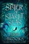 Terry Brooks - Sister of Starlit Seas