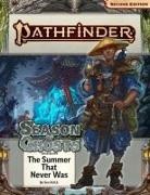 Sen H.H.S., Sen. H.H.S., James Jacobs, James Jacobs, Sen H.H.S. - Pathfinder Adventure Path: The Summer that Never Was (Season of Ghosts 1 of 4) (P2)