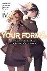 Mareho Kikuishi, Roman Lempert, Mareho Kikuishi, Tsubata Nozaki - Your Forma, Vol. 4